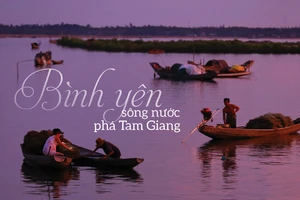 Bình yên sông nước phá Tam Giang