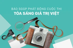 Báo SGGP phát động Cuộc thi Tỏa sáng giá trị Việt