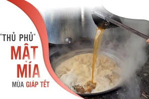 “Thủ phủ” mật mía mùa giáp tết