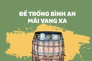 Để trống Bình An mãi vang xa