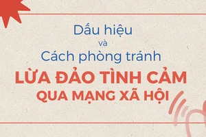 Dấu hiệu và cách phòng tránh lừa đảo tình cảm qua mạng xã hội