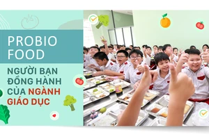 Probio Food: Người bạn đồng hành của ngành giáo dục