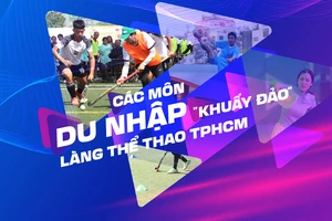 Các môn du nhập "khuấy đảo" làng thể thao TPHCM