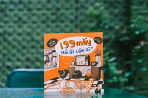 Ngược về năm 199 mấy gặp lại tuổi thơ