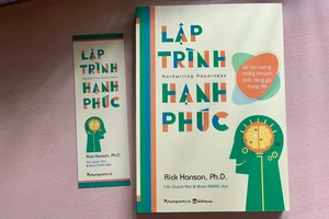 “Lập trình hạnh phúc” để tận hưởng những khoảnh khắc đáng giá trong đời 