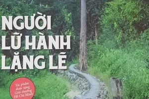 “Người lữ hành lặng lẽ”: Cuộc đời đầy thăng trầm của “người lữ hành” Lê Quang Đạo 