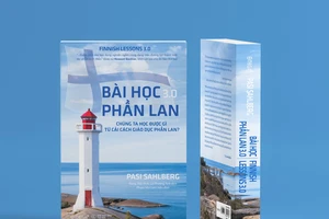 “Bài học Phần Lan 3.0” và kinh nghiệm cho những người làm công tác giáo dục 