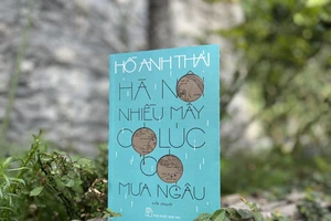 Nhà văn Hồ Anh Thái đưa bạn đọc về lại “Hà Nội nhiều mây có lúc có mưa ngâu” 