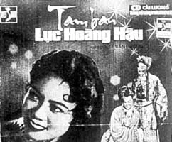 CD cải lương “Tam ban Lục Hoàng Hậu”