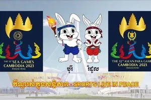 SEA Games 32 sẽ khai mạc vào ngày 5-5