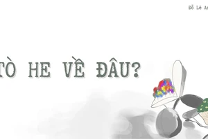 Tò he về đâu?