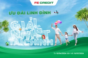 FE CREDIT xua tan cơn nóng mùa hè với chương trình "Ưu đãi linh đình – Giải nhiệt tài chính"