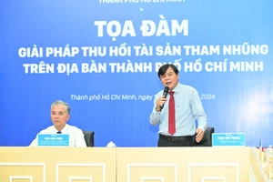 Tọa đàm “Giải pháp thu hồi tài tham nhũng trên địa bàn Thành phố Hồ Chí Minh”. Ảnh: VIỆT DŨNG