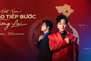 Ca sĩ Tùng Dương kết hợp nhạc sĩ Nguyễn Văn Chung thực hiện MV Việt Nam, tự hào tiếp bước tương lai