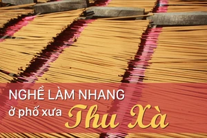 Nghề làm nhang ở phố xưa Thu Xà