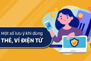 Một số lưu ý khi dùng thẻ, ví điện tử