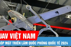 Dàn UAV hiện đại của Việt Nam góp mặt tại Triển lãm Quốc phòng quốc tế 2024