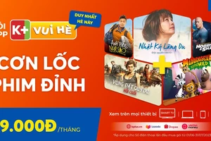 Giải trí hè cực đã với “cơn lốc phim đỉnh” trên App K+