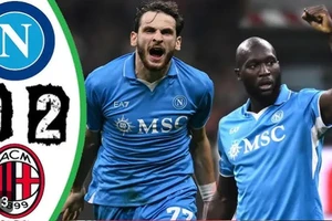 AC Milan vs Napoli 0-2: Anguissa dọn cỗ, Lukaku sớm khai màn ngay phút thứ 5, Kvaratskhelia ấn định chiến thắng