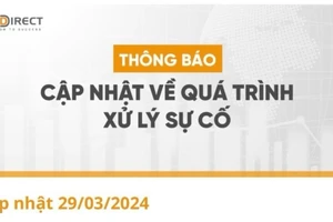 Vụ VNDIRECT bị hacker tấn công: Đầu tháng 4 giao dịch trở lại