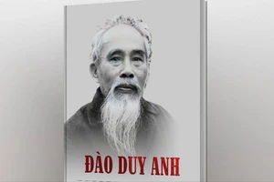 GS Đào Duy Anh: Từ chí sĩ cách mạng đến học giả uyên bác