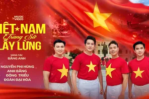 Tự hào Tổ quốc cùng "Việt Nam trang sử lẫy lừng"