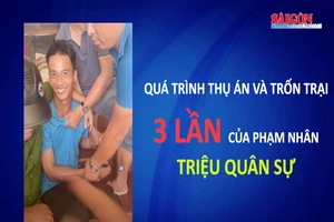 Hành trình thụ án và trốn trại 3 lần của phạm nhân Triệu Quân Sự