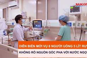 Diễn biến mới vụ 8 người uống 5 lít rượu không rõ nguồn gốc pha với nước ngọt