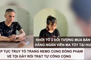 Tin nóng: Khởi tố 2 đối tượng mua bán hàng ngàn viên ma túy tại Huế; Tiếp tục truy tố Trang Nemo cùng đồng phạm về tội gây rối trật tự công cộng