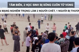 Tin nóng: Tắm biển, 2 học sinh bị sóng cuốn tử vong; Án mạng nghiêm trọng làm 2 người chết, 1 người bị thương