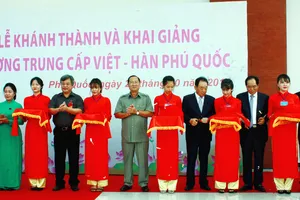 Lễ khánh thành trường Trung cấp Việt - Hàn Phú Quốc