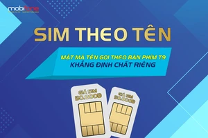 Chọn sim theo tên, một dịch vụ khá thú vị của MobiFone