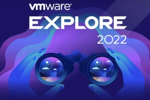 Tại sự kiện VMware Explore 2022, tập đoàn này đã giới thiệu hàng loạt giải pháp đám mây 