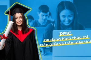 Chứng chỉ tiếng Anh quốc tế PEIC có thêm hình thức thi trên máy tính