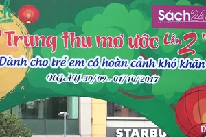 Trung thu mơ ước cho trẻ em thiếu may mắn