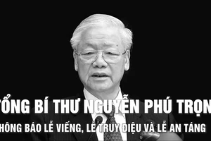 Thông báo Lễ viếng, Lễ truy điệu và Lễ an táng Đồng chí Tổng Bí thư Nguyễn Phú Trọng