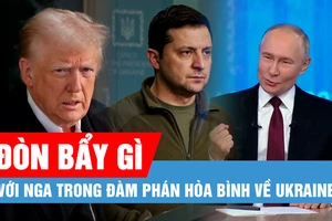 Tổng thống Trump có những đòn bẩy gì với Nga trong đàm phán hòa bình về Ukraine?