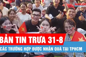 Bản tin trưa 31-8: Người dân TPHCM nhận 100.000 đồng quà Quốc khánh 2-9 trực tiếp ở đâu; Quảng Trị vẫn chìm trong mưa lớn dù bão số 6 suy yếu trên đất Lào