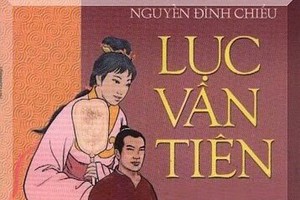 Luc Van Tien (The Tale of Luc Van Tien) is a famous epic poem by Nguyen Dinh Chieu.