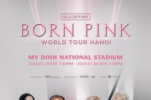 K-pop girl group BlackPink’s Hanoi concert will be held at My Dinh National Stadium in Hanoi on July 29 and 30.