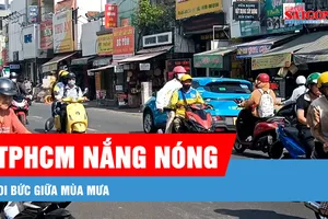 Podcast bản tin tối 5-8: TPHCM nắng nóng, oi bức giữa mùa mưa