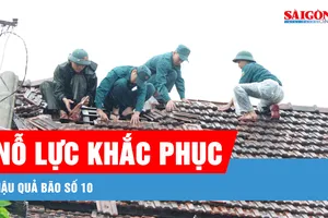 Các tỉnh miền Trung nỗ lực khắc phục hậu quả bão số 10