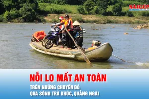 Podcast bản tin trưa 16-10: Nỗi lo mất an toàn trên những chuyến đò qua sông Trà Khúc, Quảng Ngãi
