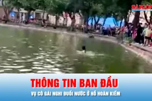 Podcast bản tin ANTT 27-10: Thông tin ban đầu vụ cô gái nghi đuối nước ở hồ Hoàn Kiếm