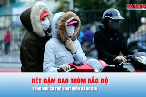 Podcast bản tin tối 2-1: Rét đậm bao trùm Bắc bộ, vùng núi có thể xuất hiện băng giá