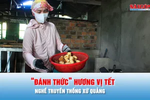Podcast bản tin 17 giờ 24-1: Nghề truyền thống xứ Quảng “đánh thức” hương vị tết