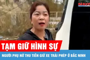Bắc Ninh: Tạm giữ hình sự đối tượng chửi bới, thu tiền giữ xe trái phép