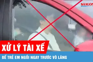 Xử lý tài xế để trẻ em ngồi ngay trước vô lăng