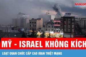 Loạt quan chức cấp cao Iran thiệt mạng khi Mỹ - Israel không kích