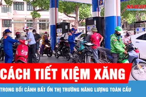 Các giải pháp tiết kiệm xăng dầu 